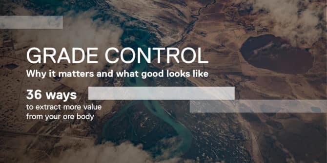 Grade Control: why it matters and what good looks like